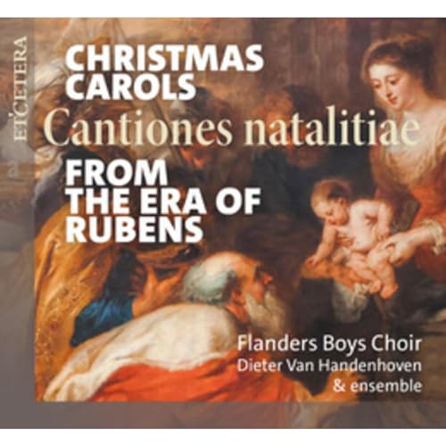 FLANDERS BOYS CHOIR - Christmas Carols from the Era of Rubens - CD