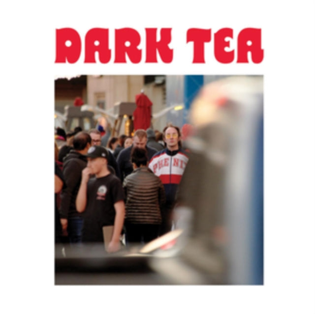 Dark Tea II - Vinyl Record