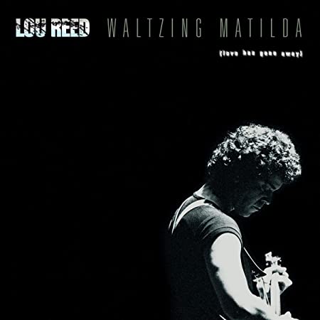 LOU REED - WALTZING MATILDA - Vinyl Record VL