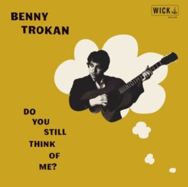 BENNY TROKAN - DO YOU STILL THINK OF ME? - CD
