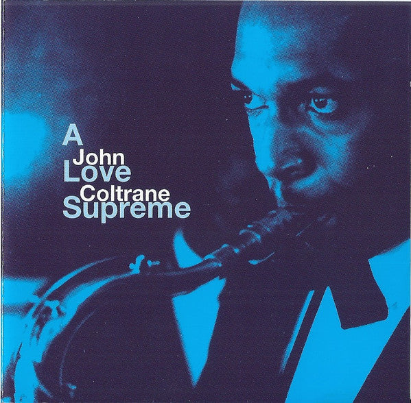 John Coltrane - A Love Supreme - Used CD