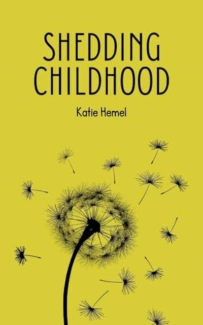 Hemel - Shedding Childhood - New paperback or softback