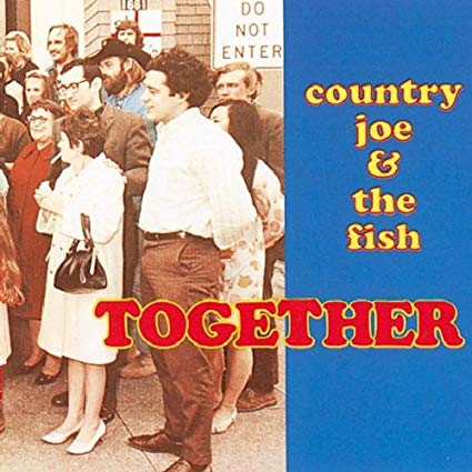 Country Joe And The - Together - CD