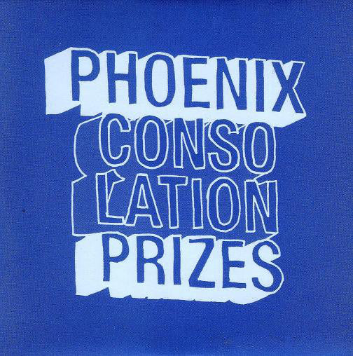 Phoenix - Consolation Prizes - Used CD