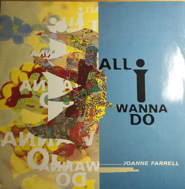 Joanne Farrell - All I Wanna Do - Used Vinyl Record 12"