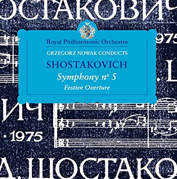 Dmitri Shostakovich - Grzegorz Nowak Conducts Shostakovich: Symphony No.