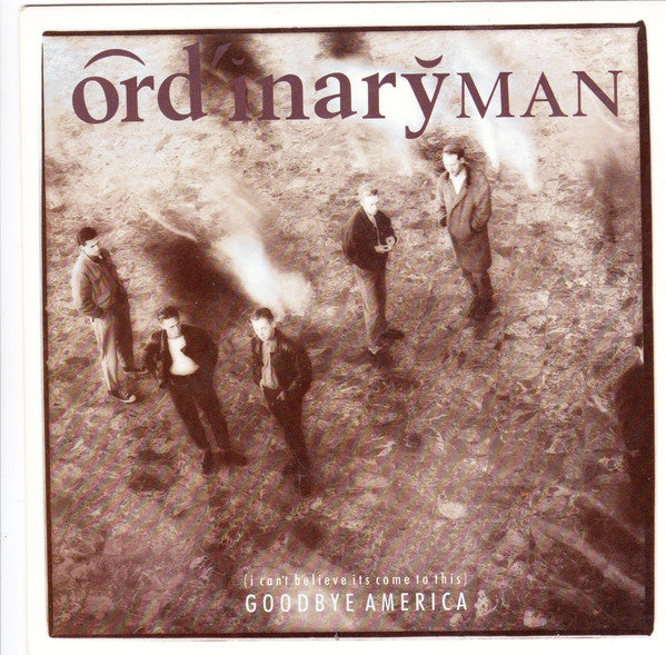 Ordinary Man - Goodbye America - Used Vinyl Record 7"