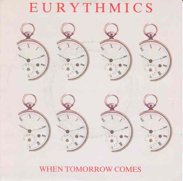 Eurythmics - When Tomorrow Comes - Used Vinyl Record 7"