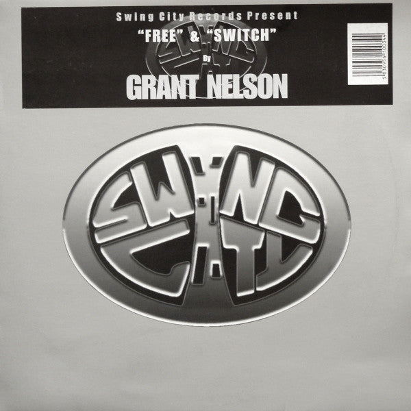 Grant Nelson - Free & Switch - Used Vinyl Record 12"