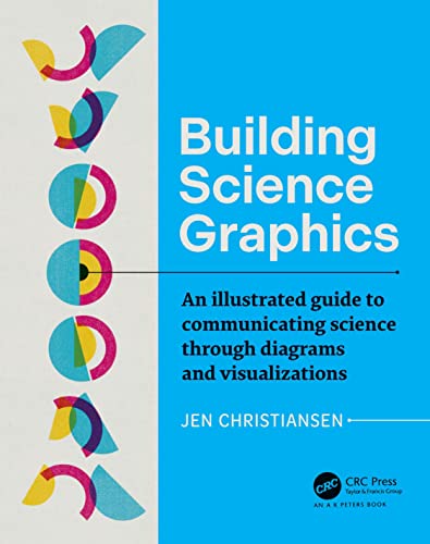Jen Christiansen - Building Science Graphics : An Illustrated Guide to