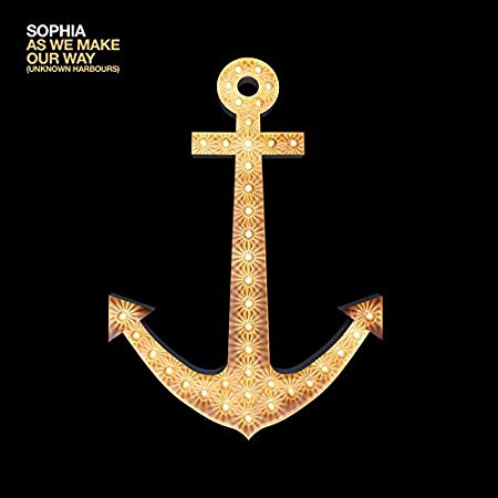 Sophia - As We Make Our Way (Unknown Harbours) - CD