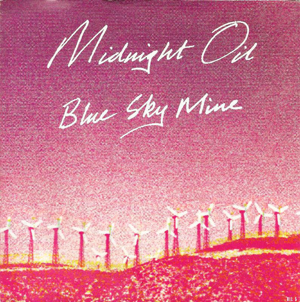 Midnight Oil - Blue Sky Mine - Used Vinyl Record 7"