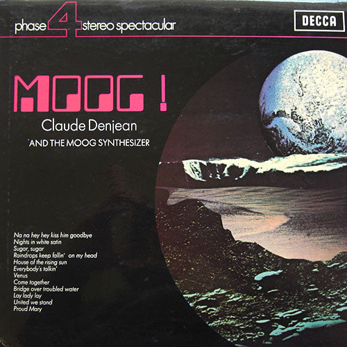 Claude Denjean - Moog! And The Moog Synthesizer - Used Vinyl Record