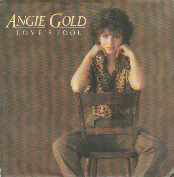 Angie Gold - Love's Fool - Used Vinyl Record 7"