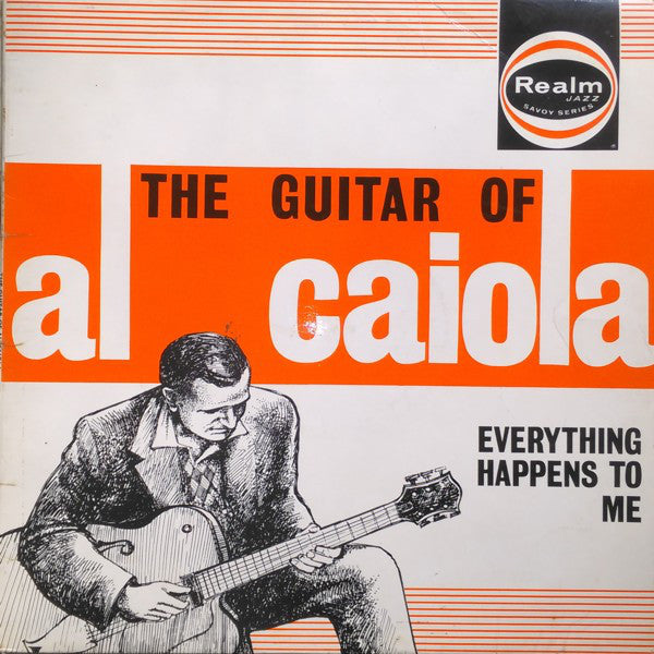 Al Caiola - Everything Happens To Me - The Guitar Of - Used Vinyl Rec