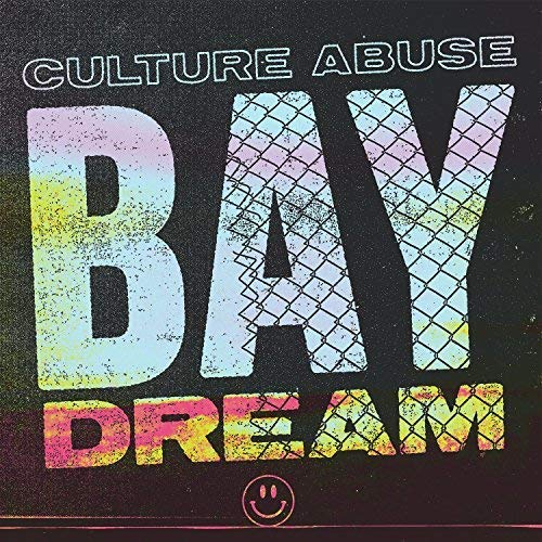 Culture Abuse - Bay Dream - CD