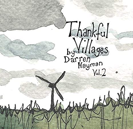 DARREN HAYMAN - THANKFUL VILLAGERS VOLUME 2 - CD ALBUM