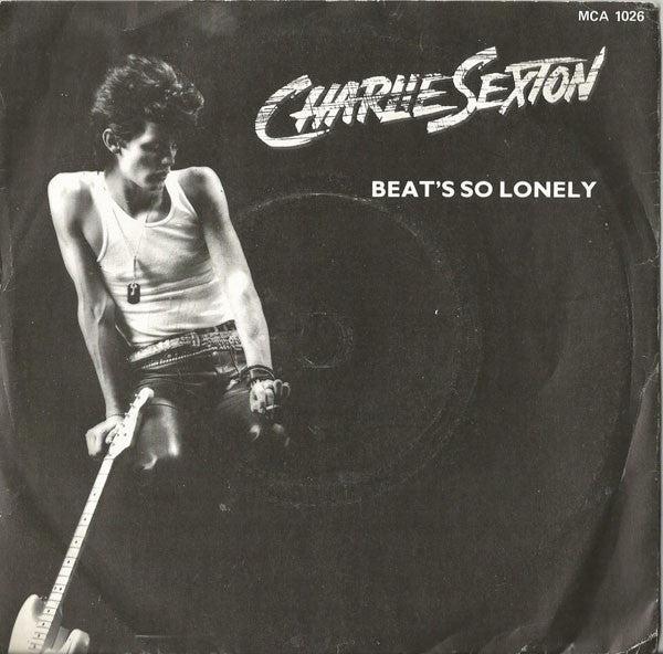 Charlie Sexton - Beat's So Lonely - Used Vinyl Record 7"