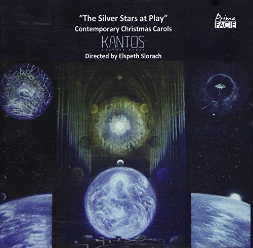 Kantos Chamber Choir - : The Silver Stars at Play - CD