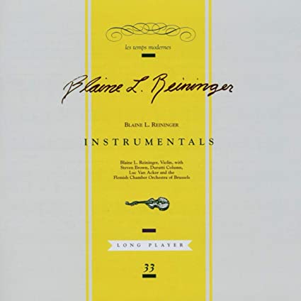 Blaine L. Reininger - Instrumentals - CD