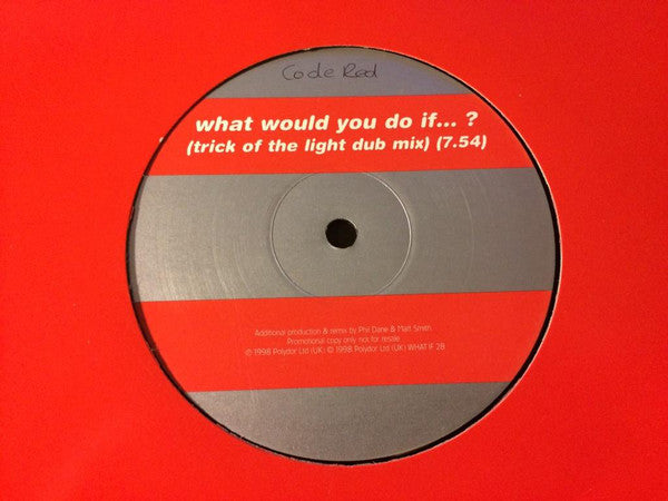 Code Red - What Would You Do If...? - Used Vinyl Record 12"