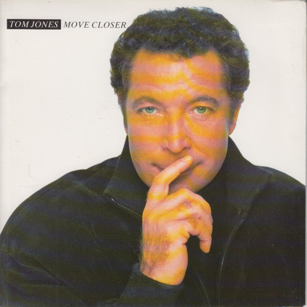 Tom Jones - Move Closer - Used Vinyl Record 7"