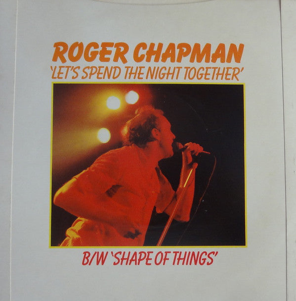 Roger Chapman - Let's Spend The Night Together - Used Vinyl Record 7"