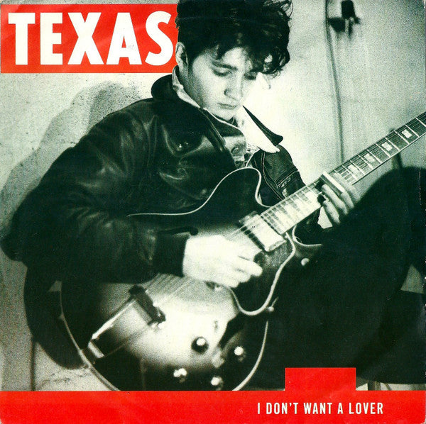 Texas - I Don't Want A Lover - Used Vinyl Record 7"