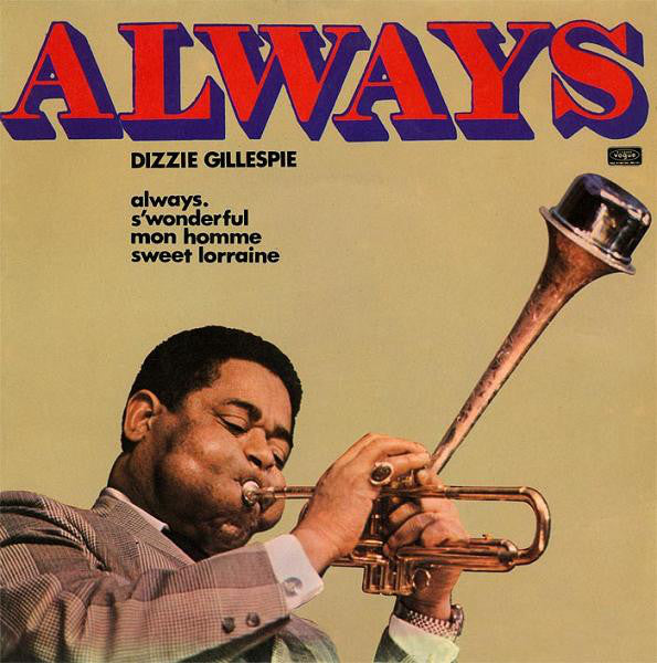 Dizzy Gillespie - Always - Used Vinyl Record 7"