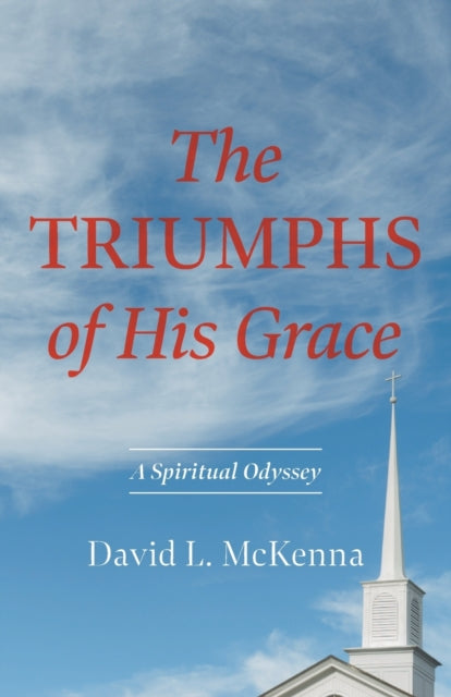 McKenna - Triumphs of His Grace - New paperback or softback