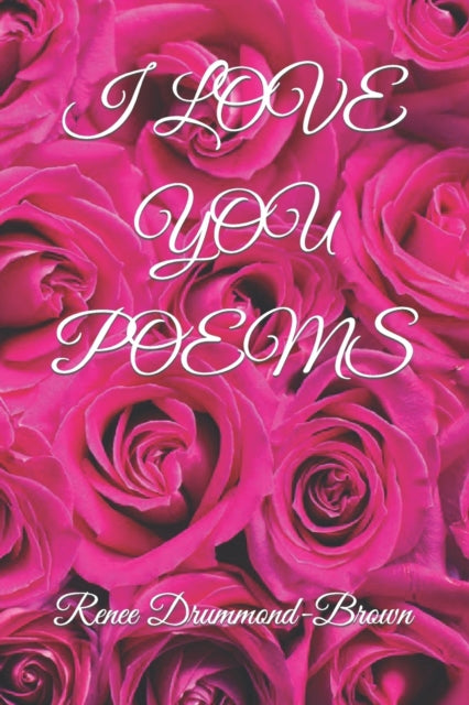Drummond-Brown - I LOVE YOU POEMS - New paperback or softback