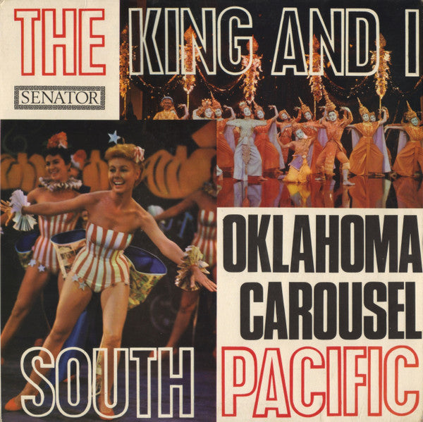 Senator Singers Chor - King And I / Oklahoma / Carousel / South Paci