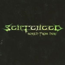 SENTENCED - NORTH FROM HERE / SHADOWS OF P - CD2