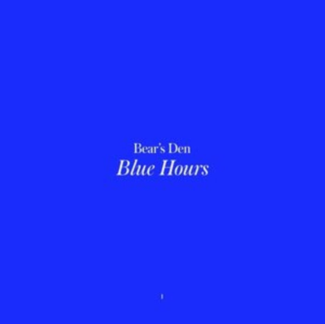 Bear's Den - Blue Hours - CD
