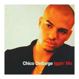 Chico DeBarge - Iggin' Me - Used Vinyl Record 12"