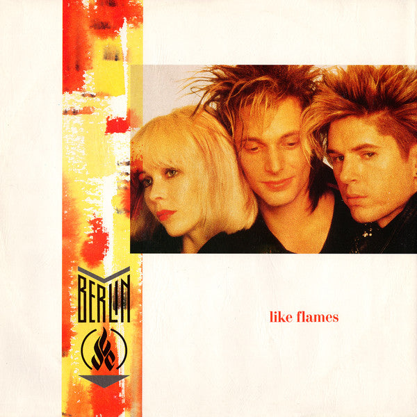 Berlin - Like Flames - Used Vinyl Record 12"