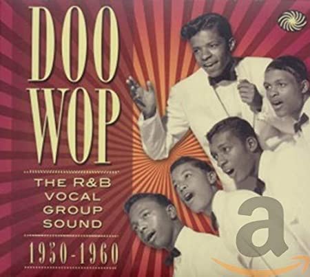 Various - Doo Wop: The R&B Vocal Group Sound (1950-1960) - CD3