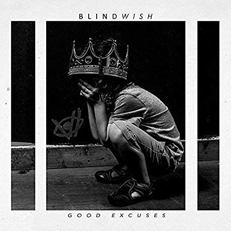 Blindwish - Good Excuses - CD