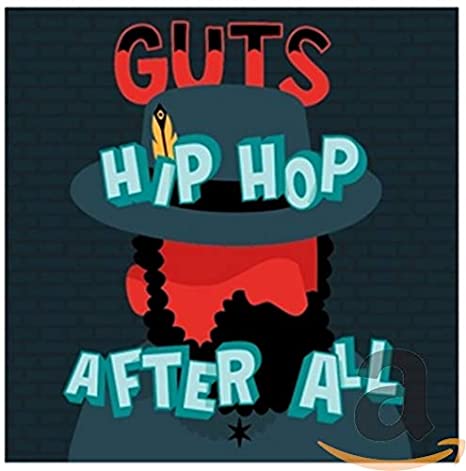 Guts - Hip Hop After All - CD