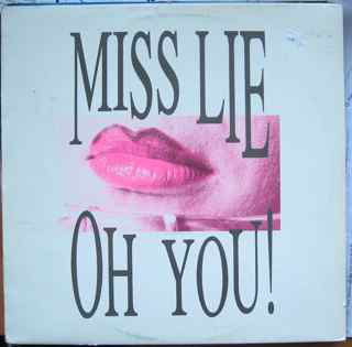 Miss Lie - Oh You! / Satisfaction - Used Vinyl Record 12"