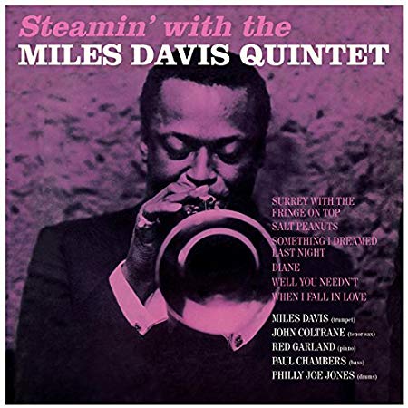 Miles Davis Quintet - Steamin' With - Vinyl Record