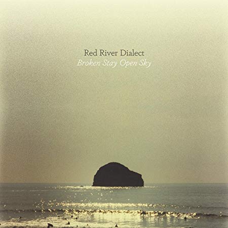 Red River Dialect - Broken Stay Open Sky - CD