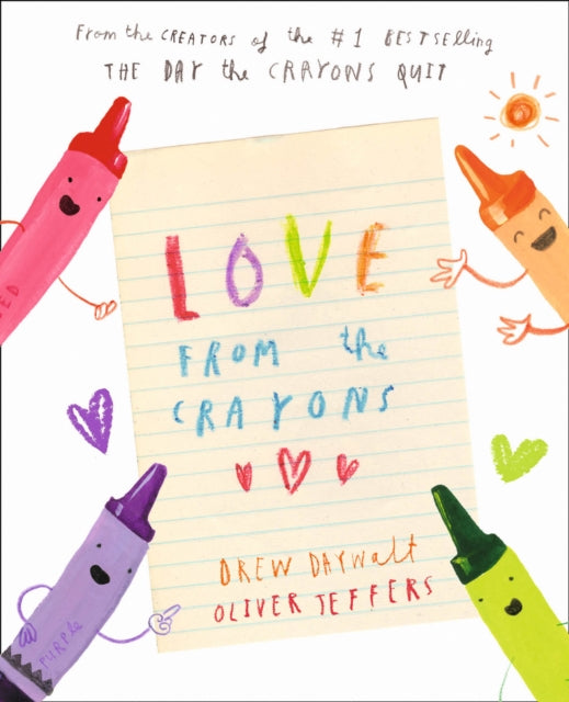 Drew Daywalt - Love from the Crayons - Hardback