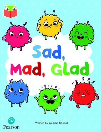 Bug Club Independent Phase 3 Unit 7: Sad, Mad, Glad - Paperback