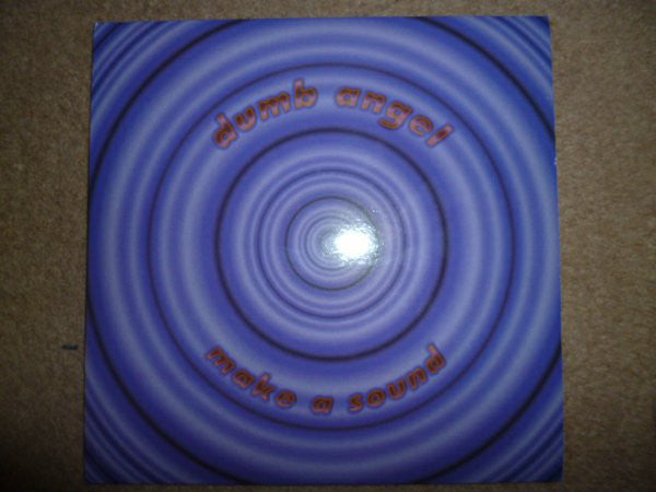 Dumb Angel - Make A Sound - Used Vinyl Record 7"