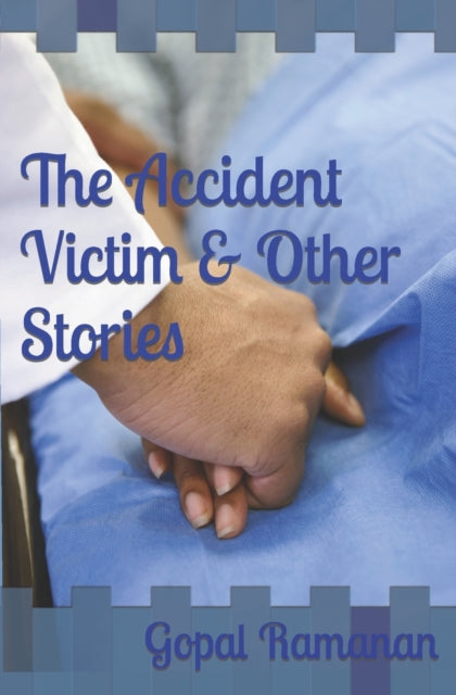 Ramanan - Accident Victim & Other Stories - New paperback or softback