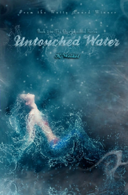 Weikel - Untouched Water - New paperback or softback