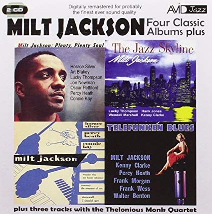 Milt Jackson - Four Classic Album Plus (Plus Three Tracks With The The