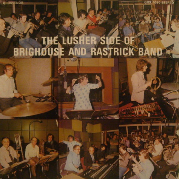 Brighouse And Rastri - Lusher Side Of Brighouse And Rastrick Band -
