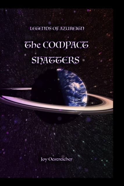 Schumacher - Legends of Azureign The Compact Shatters - New paperback